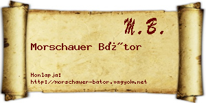 Morschauer Bátor névjegykártya